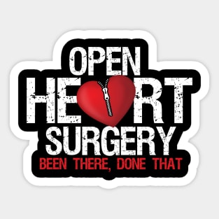 Open Heart Surgery Been There Done That Patient Sticker
